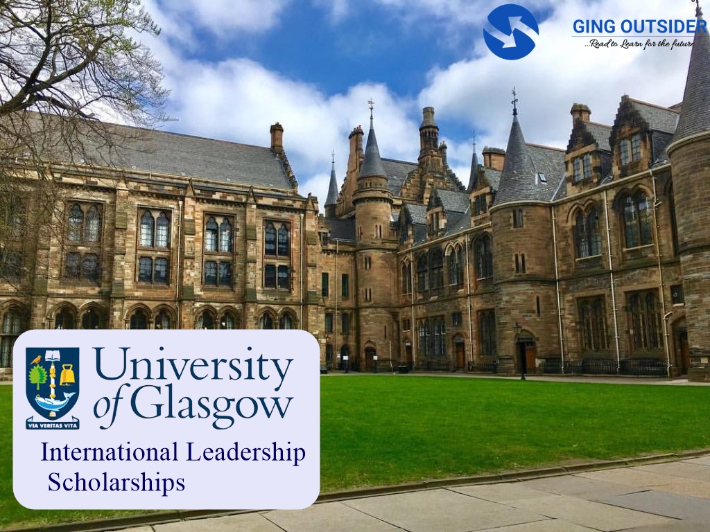 University of Glasgow International Leadership Scholarships