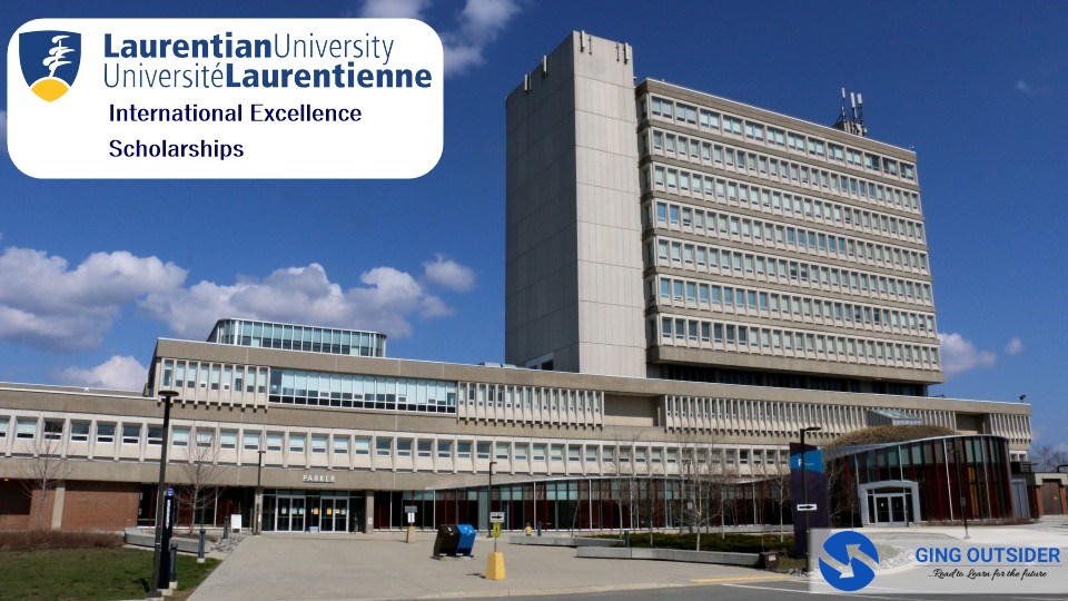 Laurentian University International Excellence Scholarships