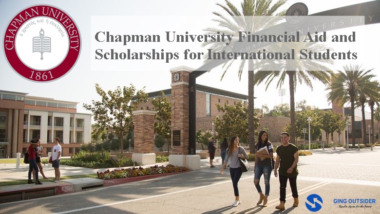 Chapman University Financial Aid and Scholarships