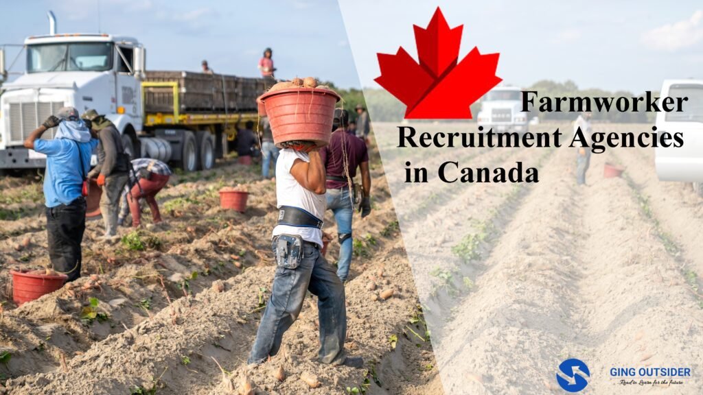 Farmworker Recruitment Agencies in Canada