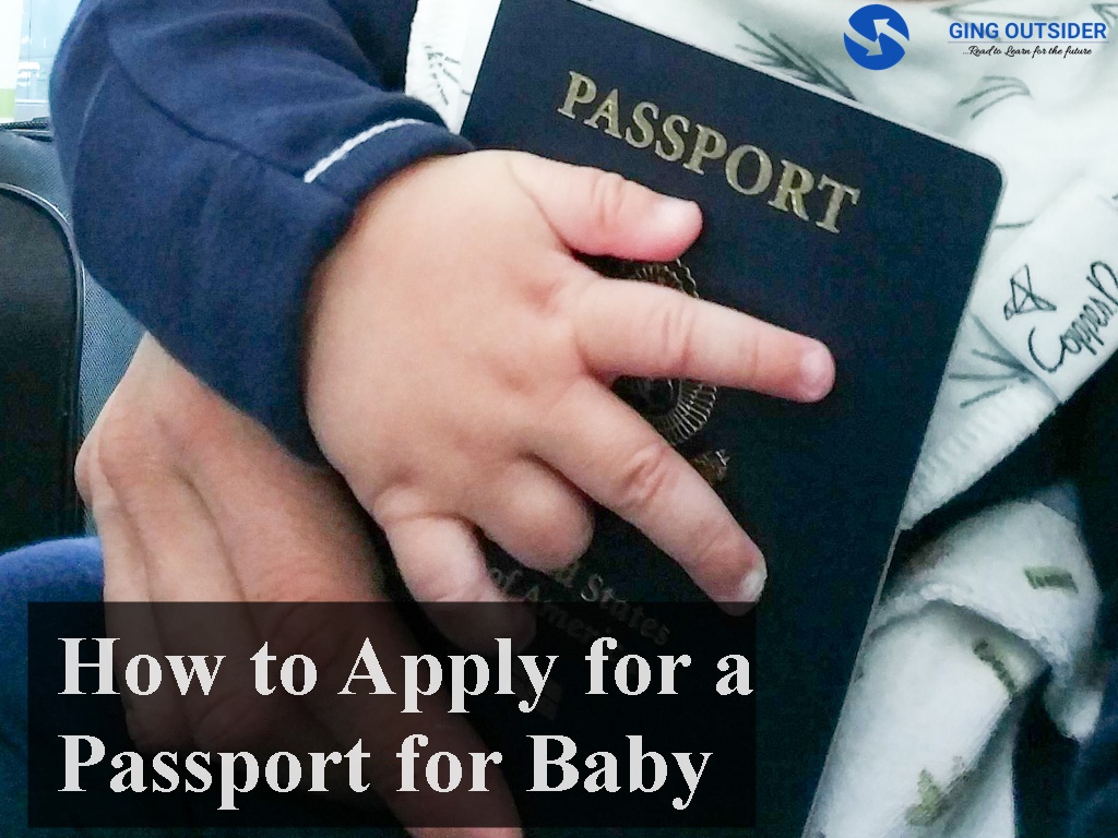 How to Apply for a Passport for Baby