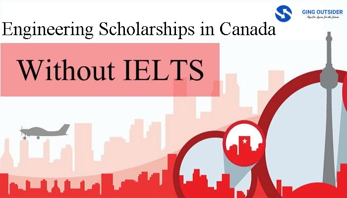 Engineering Scholarships in Canada