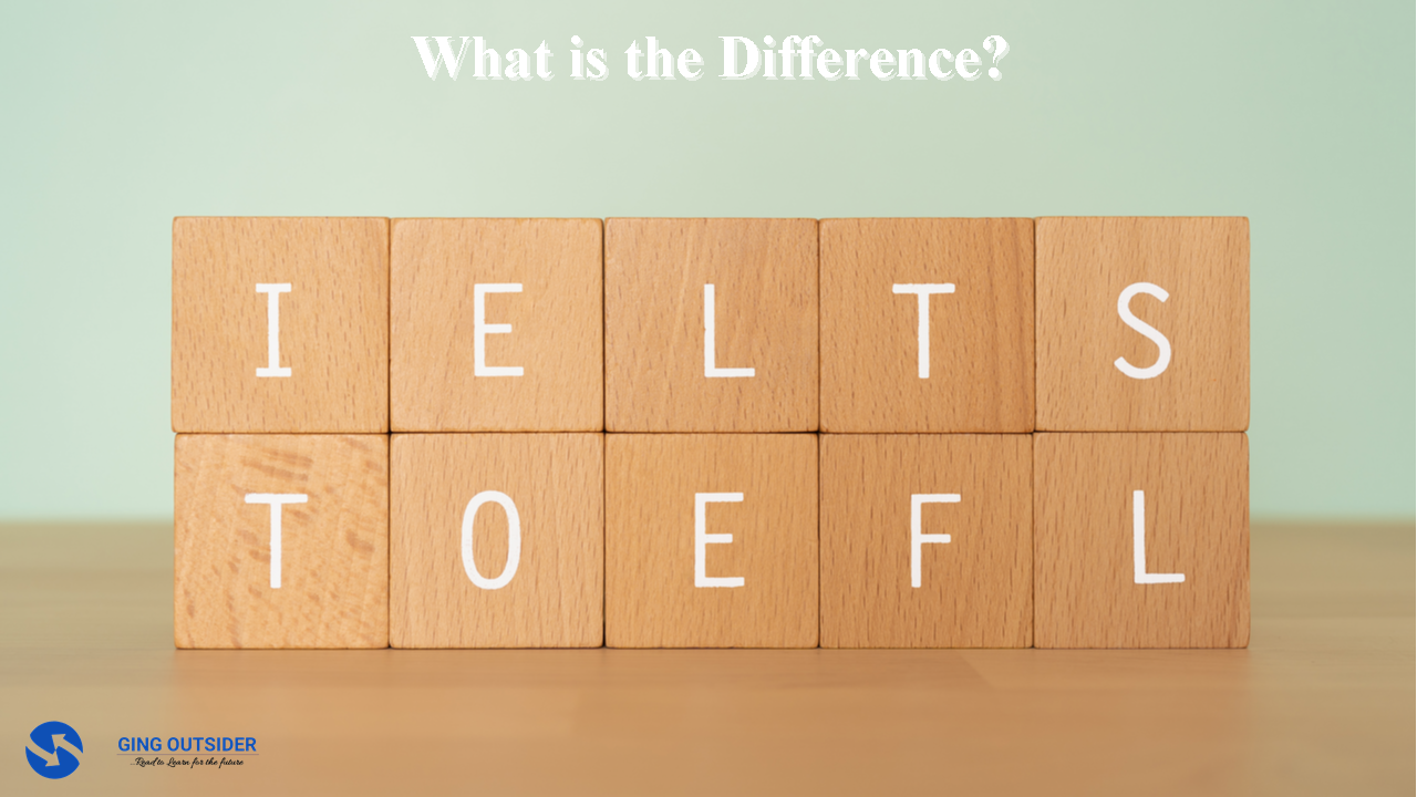 Difference Between TOEFL and IELTS