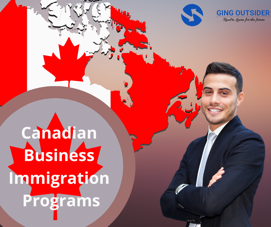 Canadian Business Immigration Programs