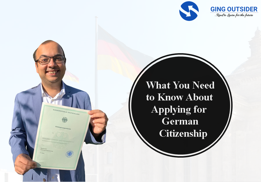 What You Need to Know About Applying for German Citizenship