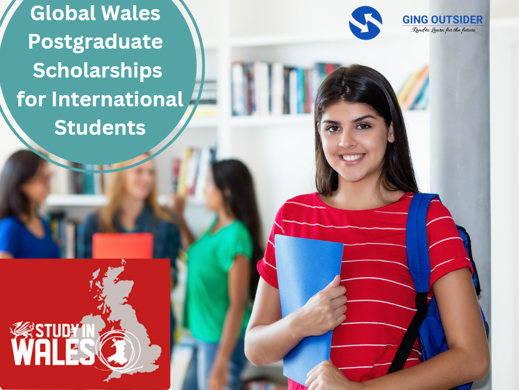 Global Wales Postgraduate Scholarships for International Students